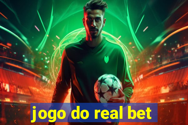jogo do real bet